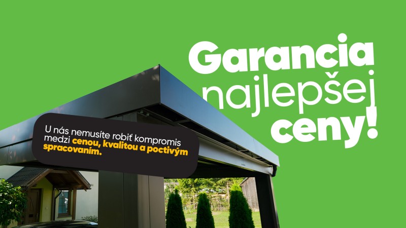 Garancia najlepšej ceny: keď chcete kvalitnú záhradnú stavbu bez zbytočných kompromisov